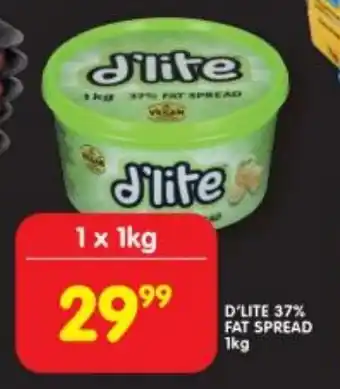 Shoprite D'LITE 37% FAT SPREAD 1kg offer