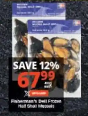 Checkers Fisherman's Deli Frozen Half Shell Mussels offer