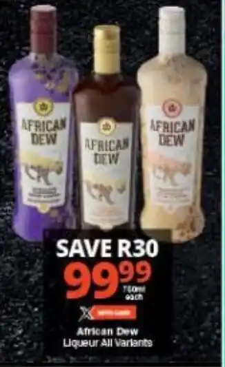 Checkers African Dew Liqueur All Variants offer