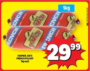 Usave FARMER JOE'S FRENCH POLONY 1kg each offer