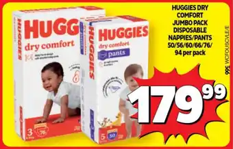 HUGGIES DRY COMFORT JUMBO PACK DISPOSABLE NAPPIES/PANTS 50/56/60/66/76/ 94 per pack