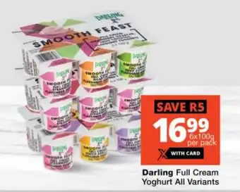 Checkers Darling Full Cream Yoghurt All Variants offer