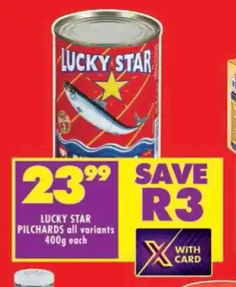 Shoprite LUCKY STAR PILCHARDS all variants 400g each offer