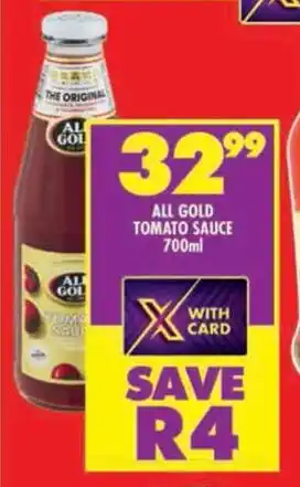 Shoprite ALL GOLD TOMATO SAUCE 700ml offer