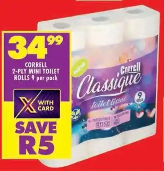 Shoprite CORRELL 2-PLY MINI TOILET ROLLS 9 per pack offer