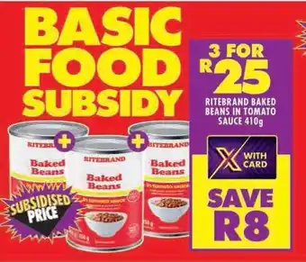 Shoprite RITEBRAND BAKED BEANS IN TOMATO SAUCE 410g offer