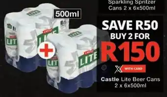 Checkers Hyper Castle Lite Beer Cans 2 x 6x500ml offer