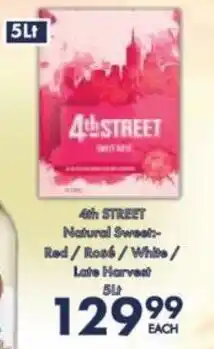 President Hyper 4th STREET Natural Sweet Red/ Rosé/ White/ Late Harvest 5Lt offer