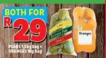 Pears 1.5kg bag + Oranges 1kg bag