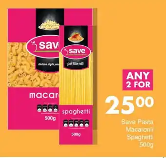 Save Save Pasta Macaroni/ Spaghetti 500g offer