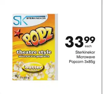 Save Sterkinekor Microwave Popcorn 3x85g offer