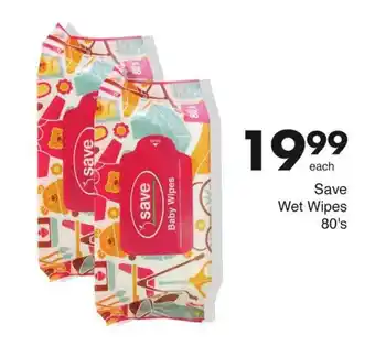 Save Save Wet Wipes 80's offer