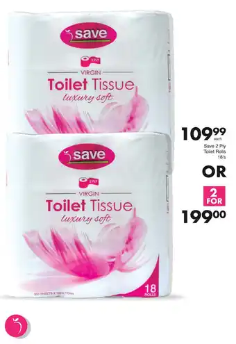Save Save 2 Ply Toilet Rolls 18's offer