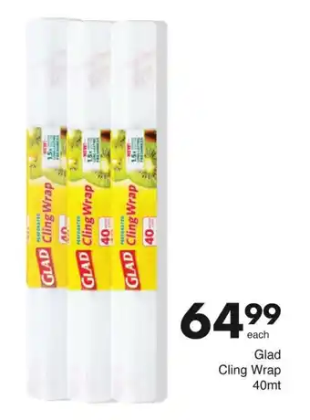 Save GLAD Cling Wrap 40mt offer