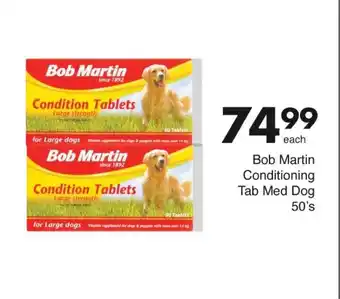 Bob Martin Conditioning Tab Med Dog 50's