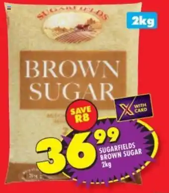 Shoprite SUGARFIELDS BROWN SUGAR 2kg offer