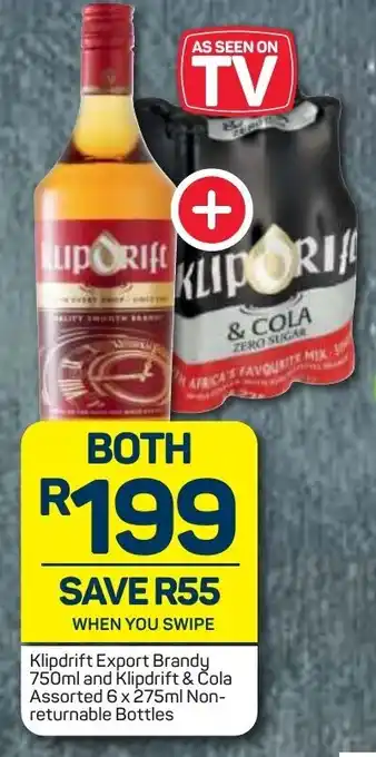 Pick n Pay Liquor Klipdrift Export Brandy 750ml and Klipdrift & Cola Asstd 6x275ml offer