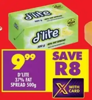 Shoprite D'LITE 37% FAT SPREAD 500g offer