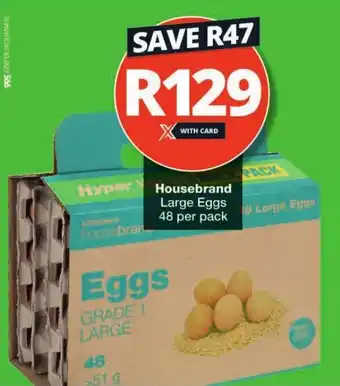 Checkers Housebrand Large Eggs 48 per pack offer