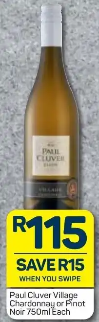 Pick n Pay Liquor Paul Cluver Village Chardonnay or Pinot Noir 750ml offer