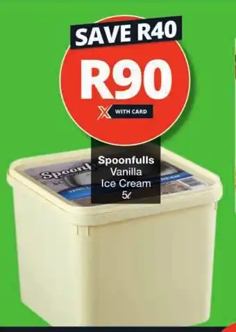 Checkers Spoonfulls Vanilla Ice Cream 5L offer