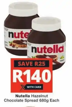 Checkers Nutella Hazelnut Chocolate Spread 680g Each offer