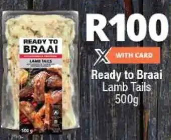 Checkers Lamb Tails 500g offer