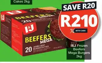 Checkers I&J Frozen Beefers Mega Burgers 2kg offer