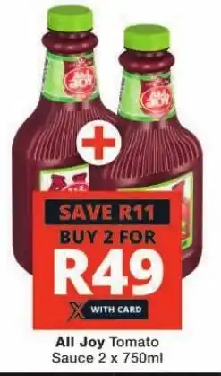 Checkers All Joy Tomato Sauce 2 x 750ml offer