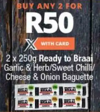 Checkers Garlic & Herb/Sweet Chilli/Cheese & Oinion Baguette 2x250g offer