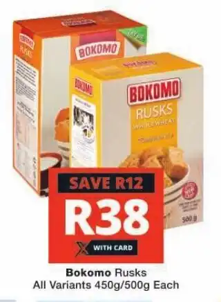 Checkers Bokomo Rusks All Variants 450g/500g Each offer