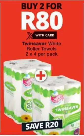 Checkers Twinsaver White Roller Towels 2 x 4 per pack offer