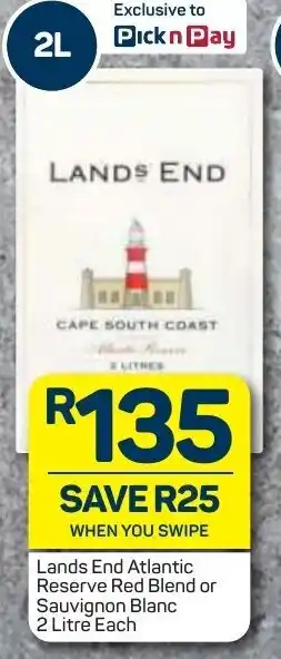 Pick n Pay Liquor Lands End Atlantic Reserve Red Blend or Sauvignon Blanc 2L offer