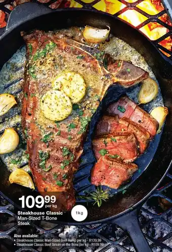 Checkers Steakhouse Classic Man-Sized T-Bone Steak 1kg offer