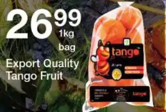 Checkers Export Quality Tango Fruit 1kg offer