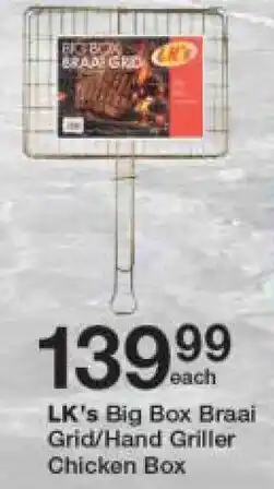 Checkers LK's Big Box Braai Grid/Hand Griller Chicken Box offer