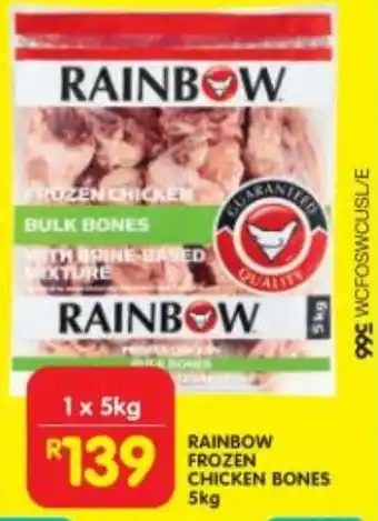Shoprite RAINBOW FROZEN CHICKEN BONES 5kg offer