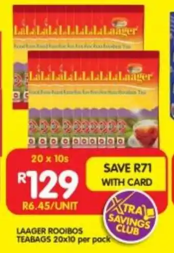 Shoprite LAAGER ROOIBOS TEABAGS 20x10 per pack offer