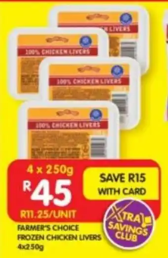 Shoprite FARMER'S CHOICE FROZEN CHICKEN LIVERS 4x250g offer