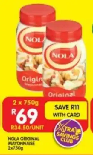 Shoprite NOLA ORIGINAL MAYONNAISE 2x750g offer