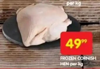 Shoprite FROZEN CORNISH HEN per kg offer