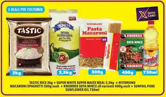 Shoprite TASTIC RICE + SUPER WHITE SUPER MAIZE MEAL + RITEBRAND MACARONI/SPAGHETTI + KNORROX SOYA MINCE + SUNFOIL PURE SUNFLOWER OIL offer