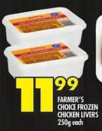 Shoprite FARMER'S CHOICE FROZEN CHICKEN LIVERS 250g each offer