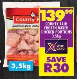Shoprite COUNTY FAIR FROZEN MIXED CHICKEN PORTIONS 3,5kg offer