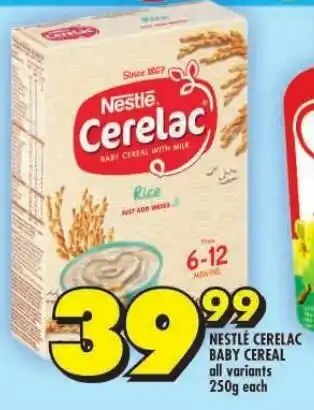 Shoprite NESTLÉ CERELAC BABY CEREAL all variants 250g each offer