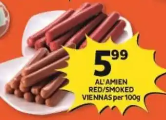 Shoprite AL'AMIEN RED/SMOKED VIENNAS per 100g offer