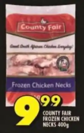 Shoprite COUNTY FAIR FROZEN CHICKEN NECKS 400g offer