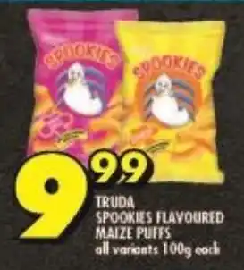 Shoprite TRUDA SPOOKIES FLAVOURED MAIZE PUFFS all variants 100g each offer