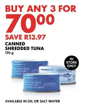 Woolworths CANNED SHREDDED TUNA 170g offer