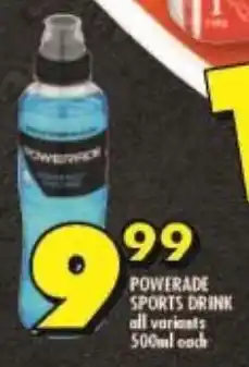 Shoprite POWERADE SPORTS DRINK all variants 500ml each offer